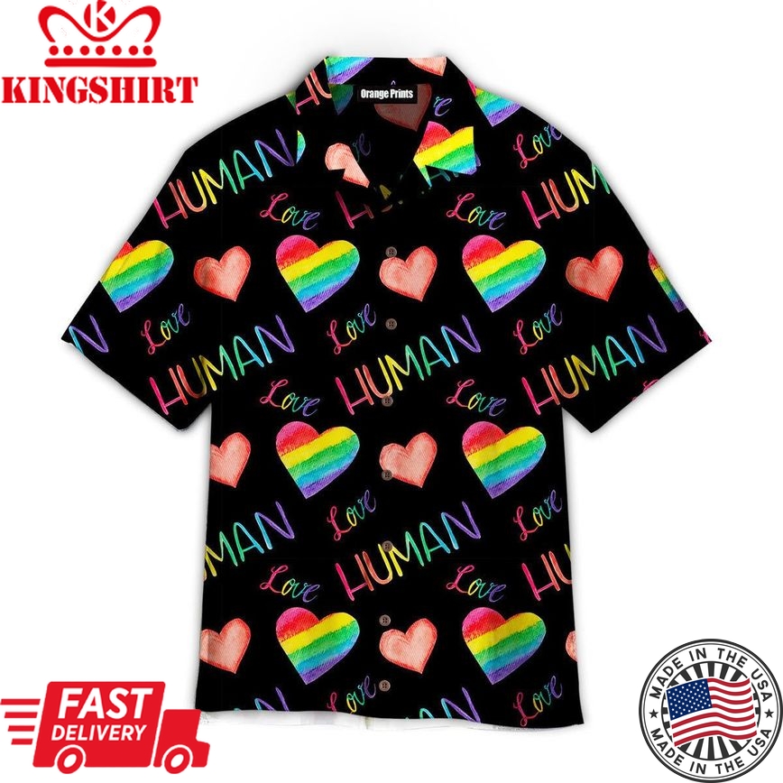 Love Is A Human Right Lgbt Aloha Hawaiian Shirts For Men & For Women |