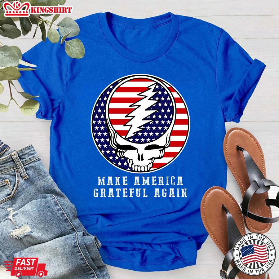 Make America Grateful Again T-Shirt