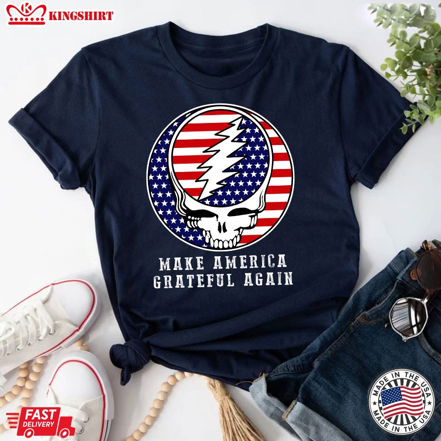 Make America Grateful Again T-Shirt