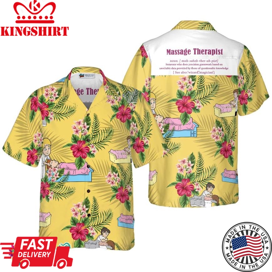 Massage Therapist Hawaiian Shirt