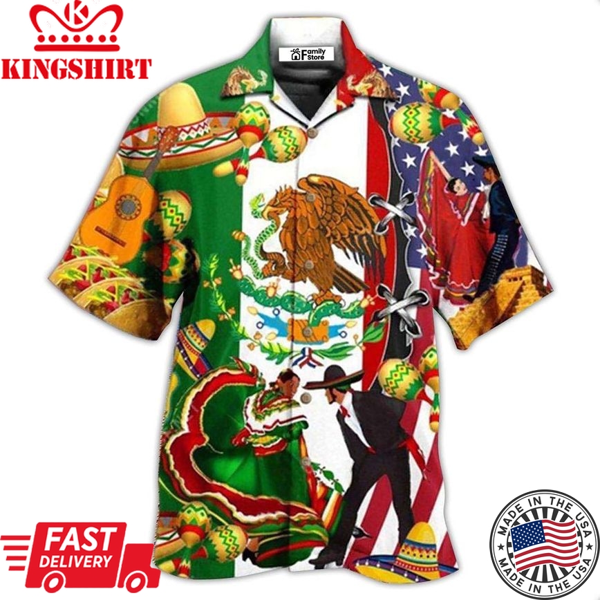 Mexican By Blood American By Birth Patriot By Choice Hawaiian Shirt