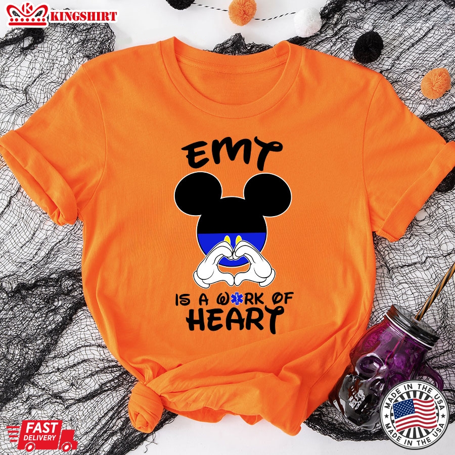 Mickey EMT Is A Work Of Heart T-Shirt