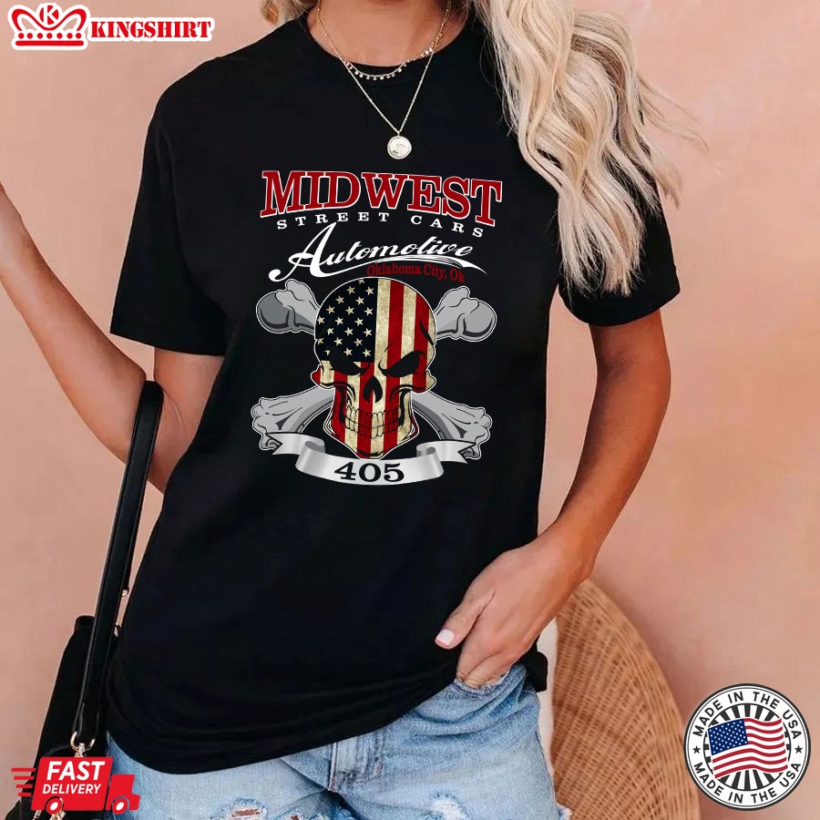 Midwest Street Cars Automotive Oklahoma City Ok American Skull T-Shirt