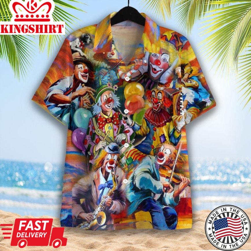 More Clown Less Frowning Trendy Hawaiian Shirt