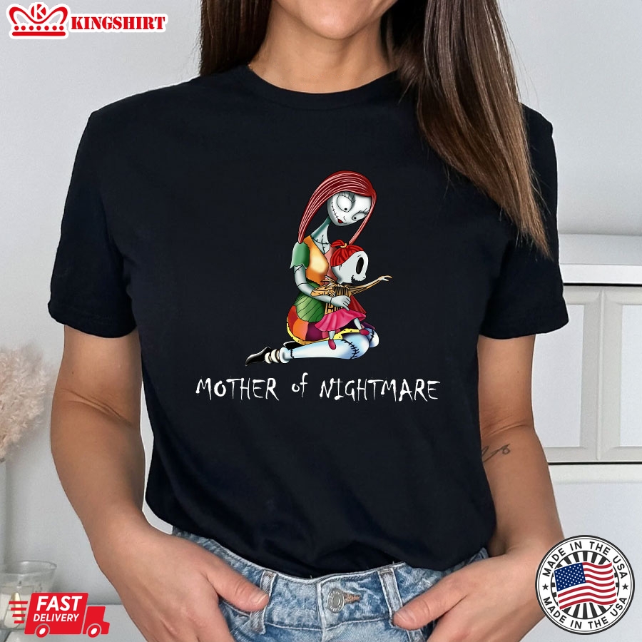 Mother Of Nightmare With A Girl T-Shirt