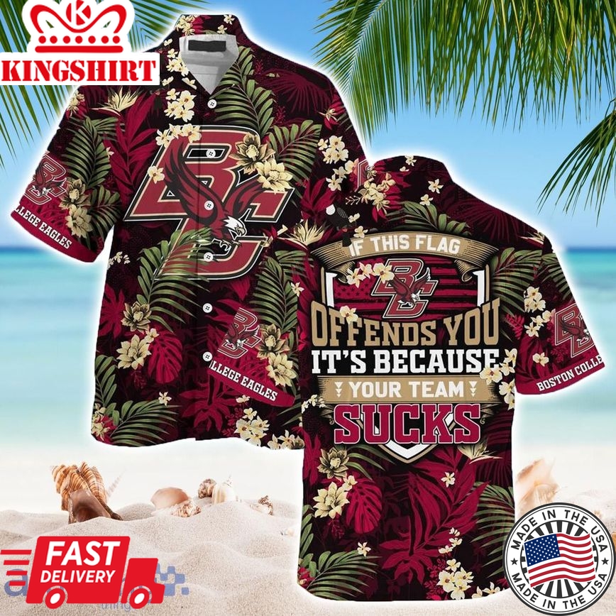 Ncaa Boston College Eagles If This Flag Trendy Hawaiian Shirt Aloha Shirt