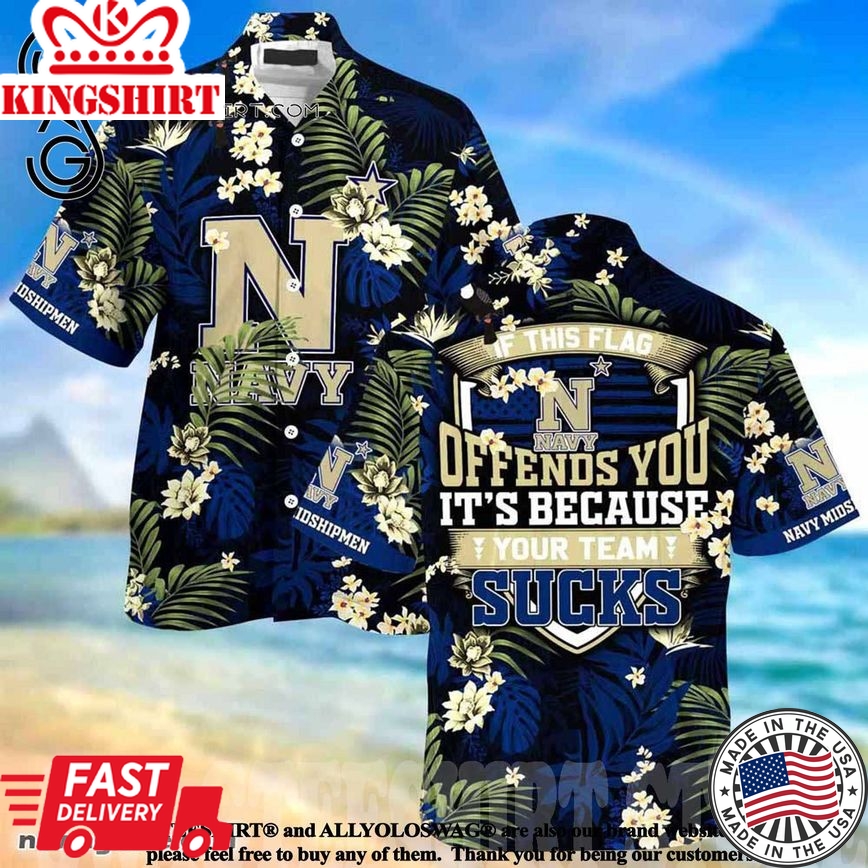 Ncaa Navy Midshipmen If This Flag Trendy Hawaiian Shirt Aloha Shirt