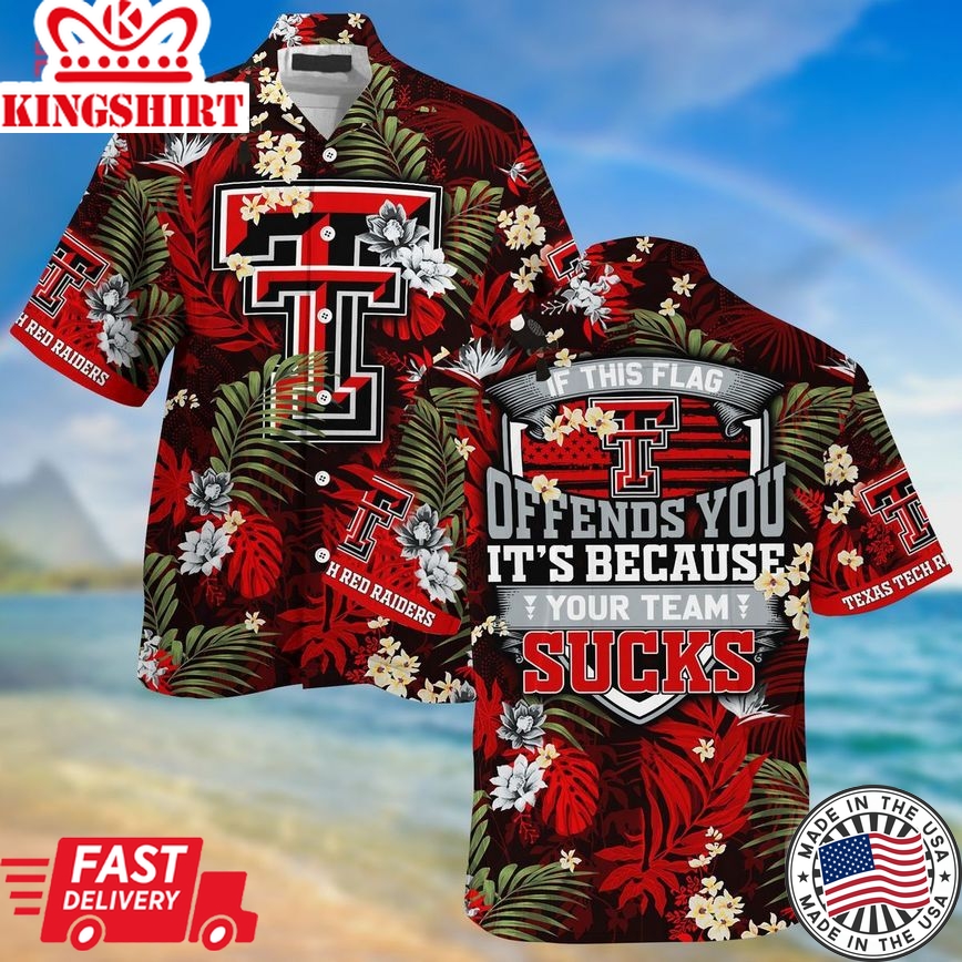 Ncaa Texas Tech Red Raiders If This Flag Trendy Hawaiian Shirt Aloha Shirt