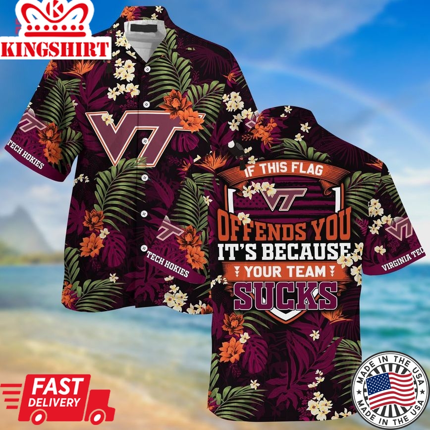 Ncaa Virginia Tech Hokies Offends You Trendy Hawaiian Shirt Aloha Shirt