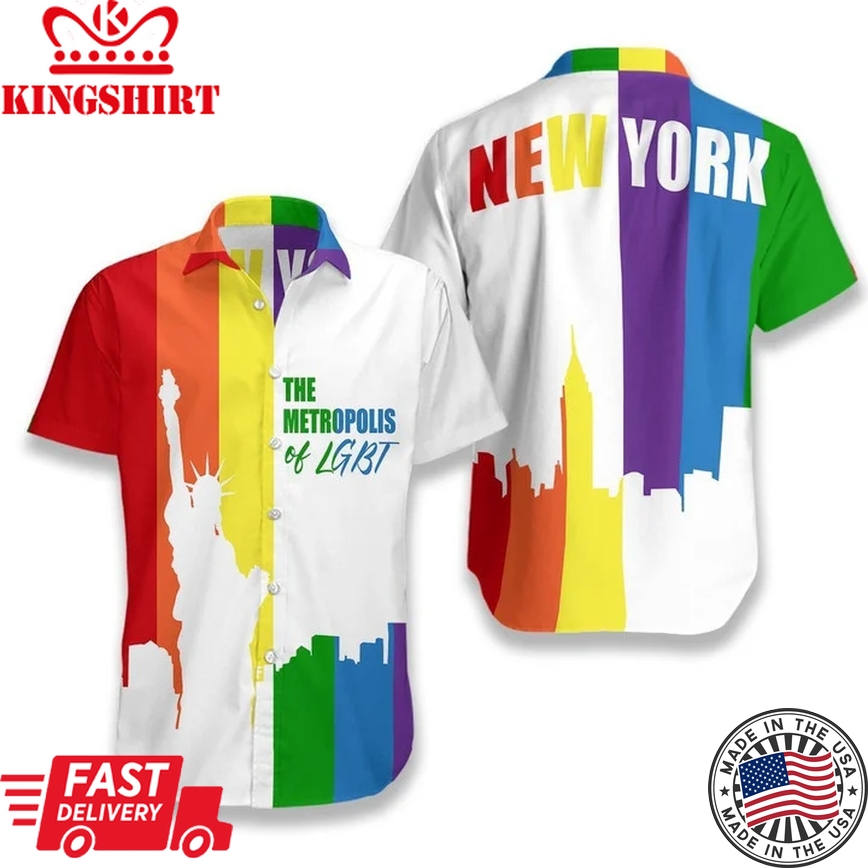 New York The Metropolis Of Lgbt Hawaiian Shirt, Pride Colors Hawaiian Shirt