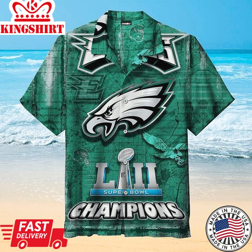 Nfl Philadelphia Eagles Super Bowl Champions Trendy Hawaiian Shirt Aloha Shirt