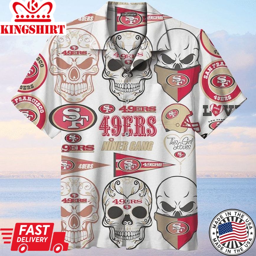 Nfl San Francisco 49Ers White Skulls Edition Trendy Hawaiian Shirt Aloha Shirt