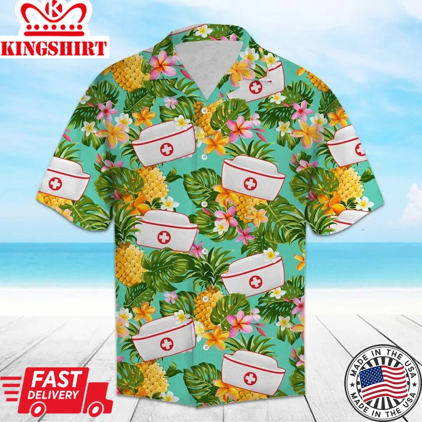 Nurse Hawaiian Tropical Pineapple Aloha Trendy Hawaiian Shirt