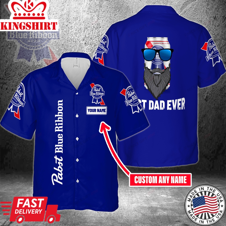 Pabst Blue Ribbon Custom Name Best Dad Ever Hawaiian Shirt