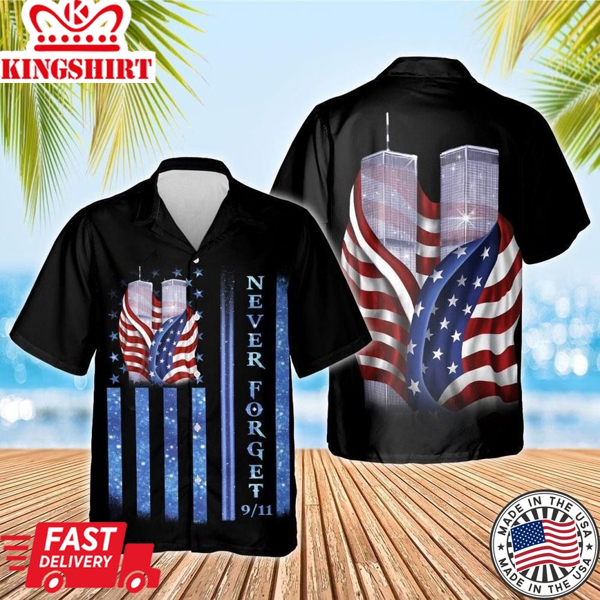 Patriot Day Trendy Hawaiian Shirt 9/11 Never Forget American Flag Black Hawaii Aloha Shirt September 11Th Hawaii Shirt Patriot Day Apparel