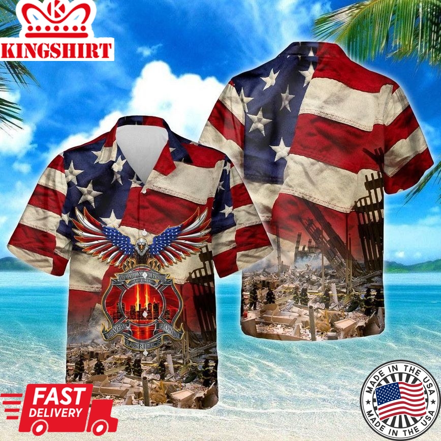 Patriot Day Trendy Hawaiian Shirt American Flag Eagle Never Forget 9/11 Firefighter Hawaii Aloha Shirt September 11Th Hawaii Shirt Patriot Day Apparel