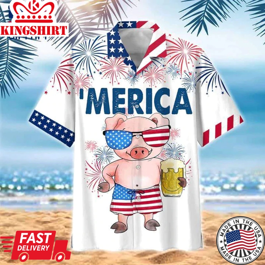 Pig Beer Trendy Hawaiian Shirt, 4Th Of July Trendy Hawaiian Shirt, Pig American Flag Trendy Hawaiian Shirts For Men, Women