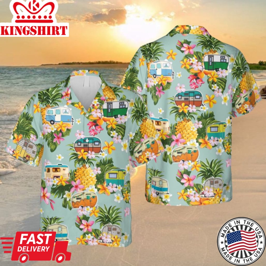 Pineapples And Campers Trendy Hawaiian Shirt, Camping T-Shirt