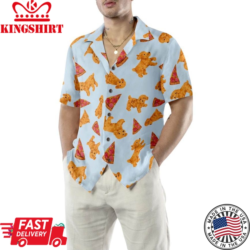 Pizza And Poodles Shirt For Men Hawaiian Shirt