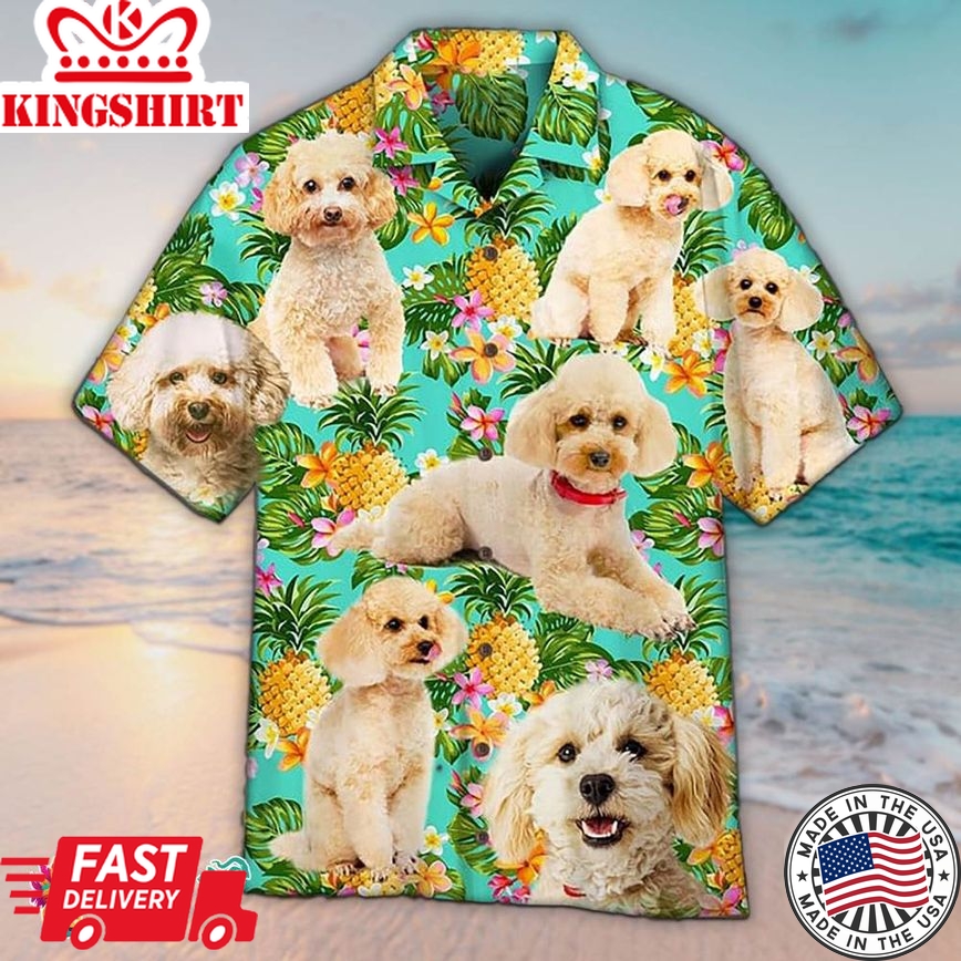 Poodle Hawaiian Shirt Poodle And Pineapple Hawaiian Aloha Beach Shirt