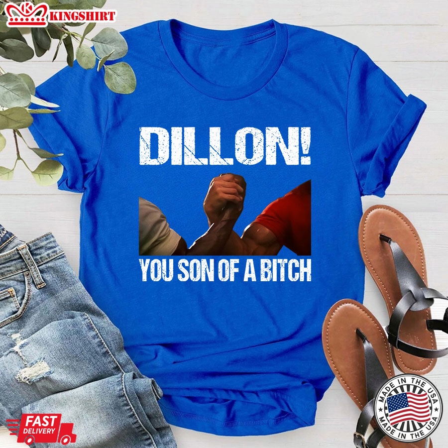 Predator The Handshake Dillon You Son Of A Bitch T-Shirt