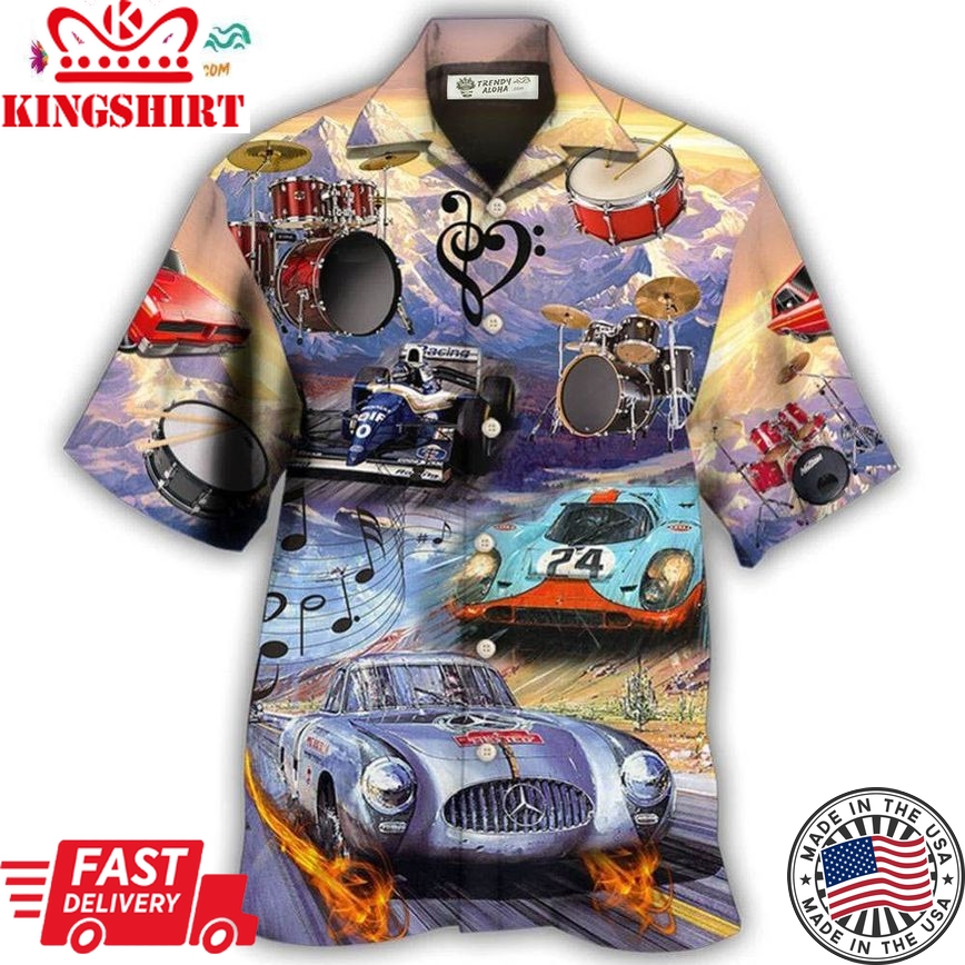 Racing And Drum Lover Music And Car Hawaiian Shirt