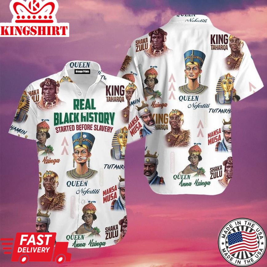 Real Black History Started Before Slavery Trendy Hawaiian Shirt For