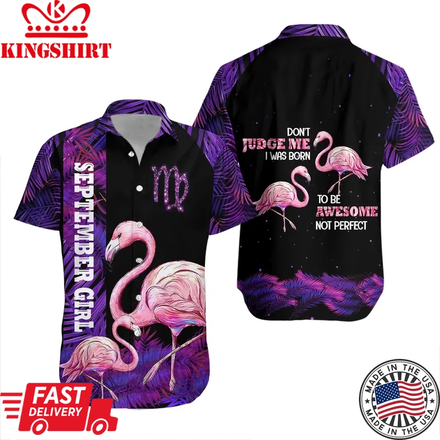 September Girl Flamingo Trendy Hawaiian Shirt