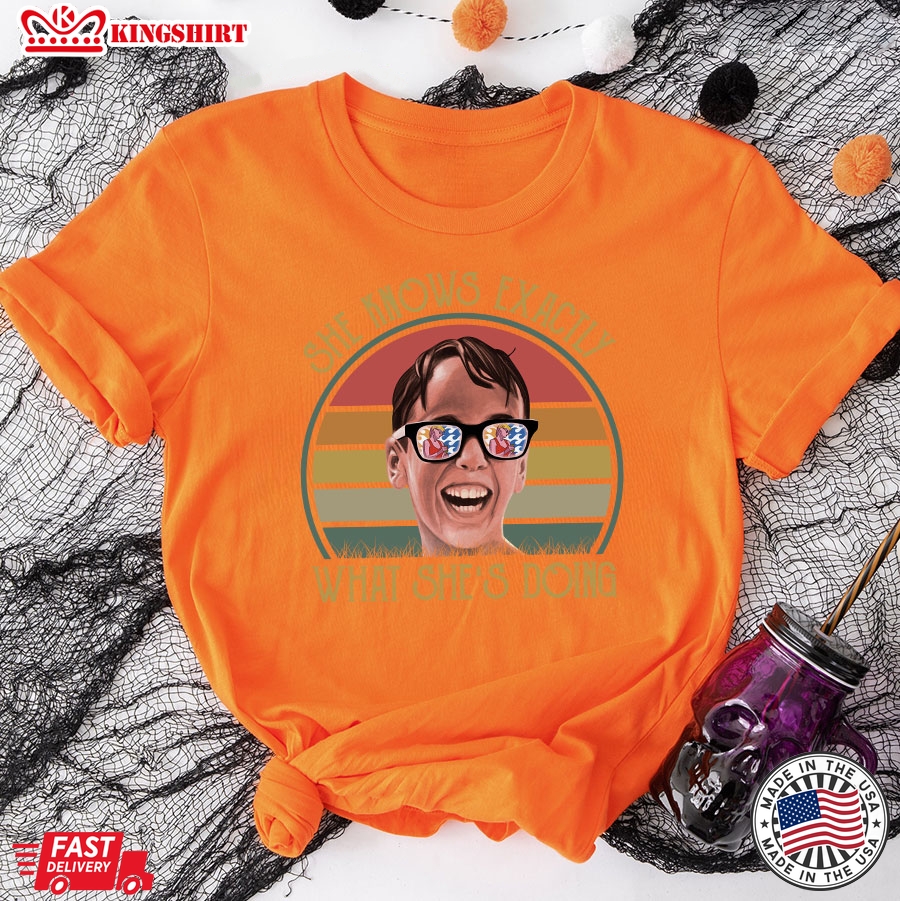 She Knows Exactly What She's Doing Wendy Peffercorn T-Shirt