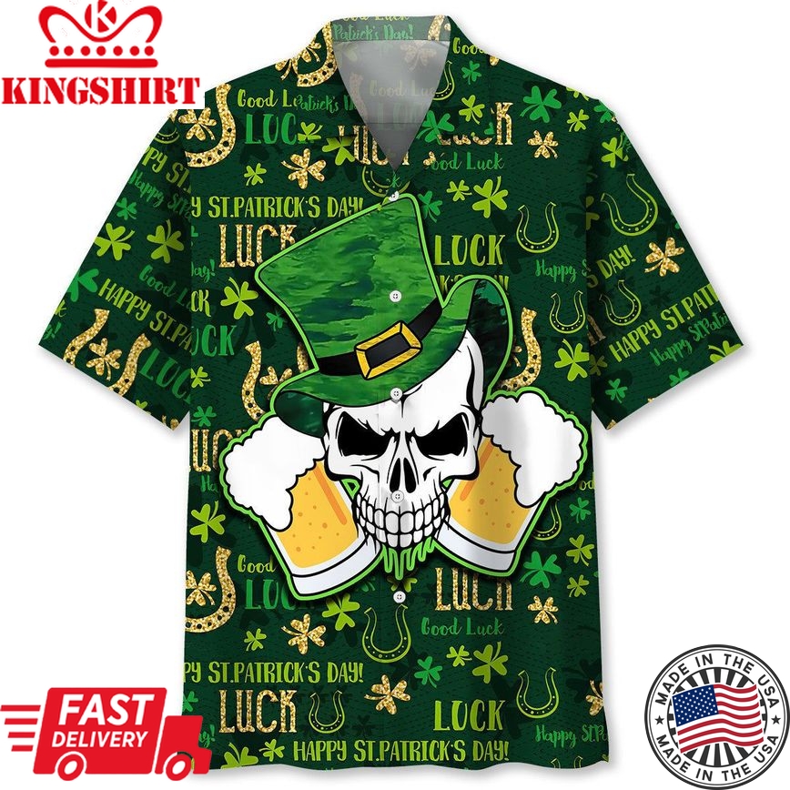 Skull Beer Green Irish St.Patrick Day Trendy Hawaiian Shirt