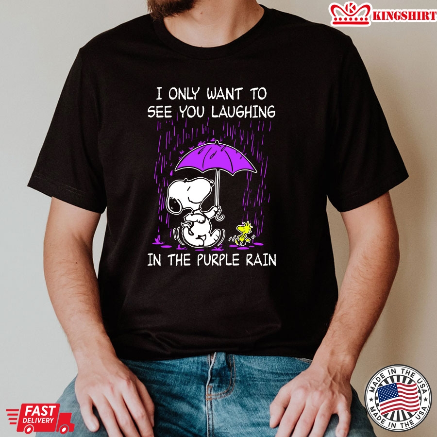 Snoopy - I Only Want To See You Laughing In The Purple Rain T-Shirt