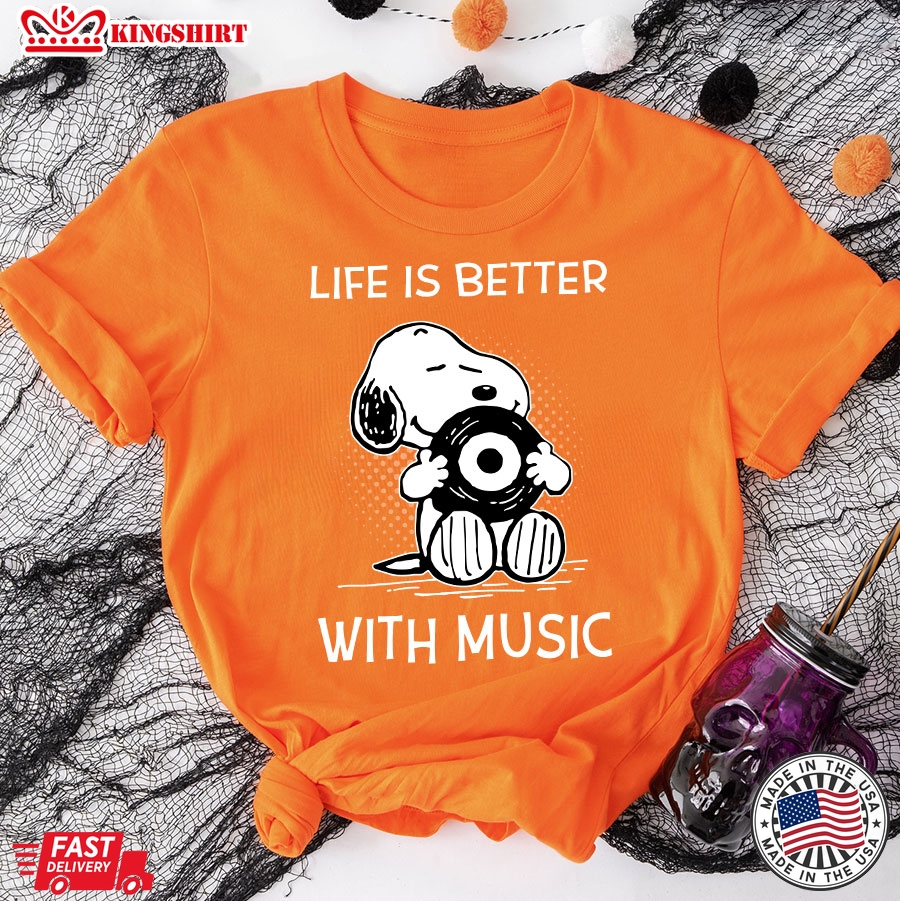 Snoopy Life Is Better With Music T-Shirt