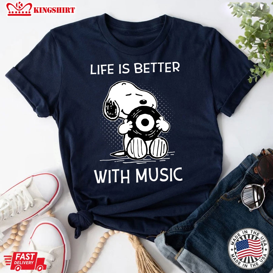 Snoopy Life Is Better With Music T-Shirt