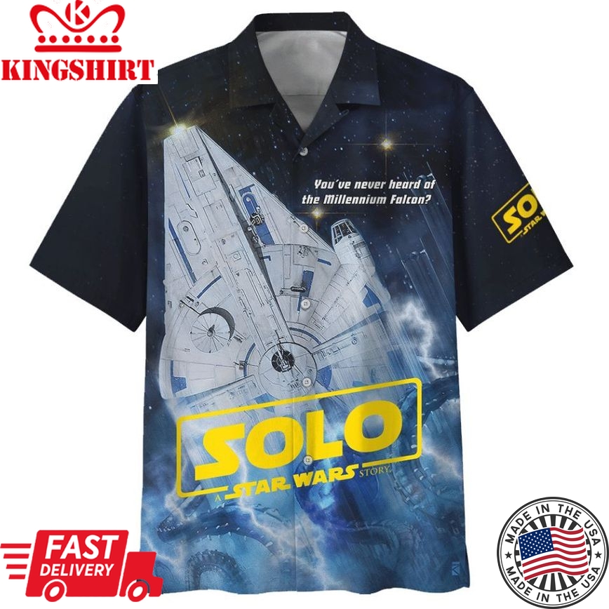 Solo Sw YouVe Never Heard Of The Millennium Falcon Hawaiian Shirt