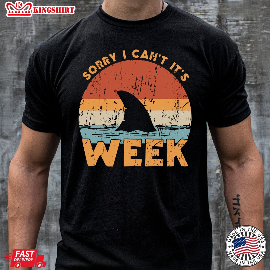 Sorry I Can't It's Week Funny Shark Vintage T-Shirt