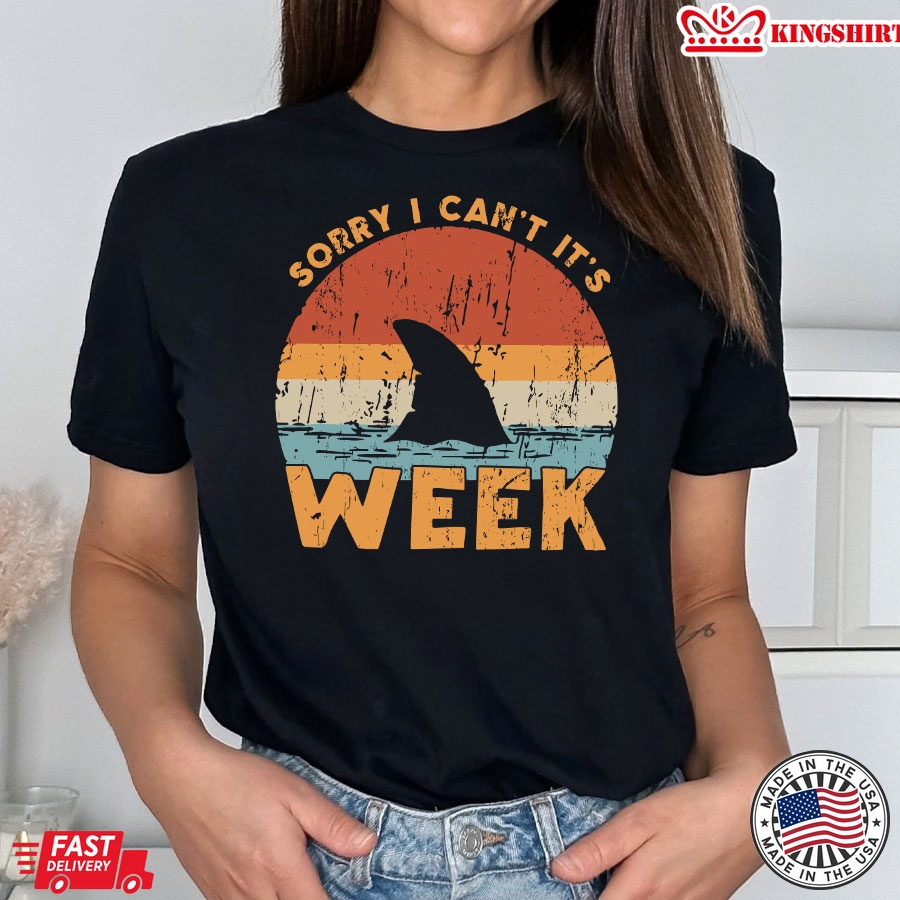 Sorry I Can't It's Week Funny Shark Vintage T-Shirt