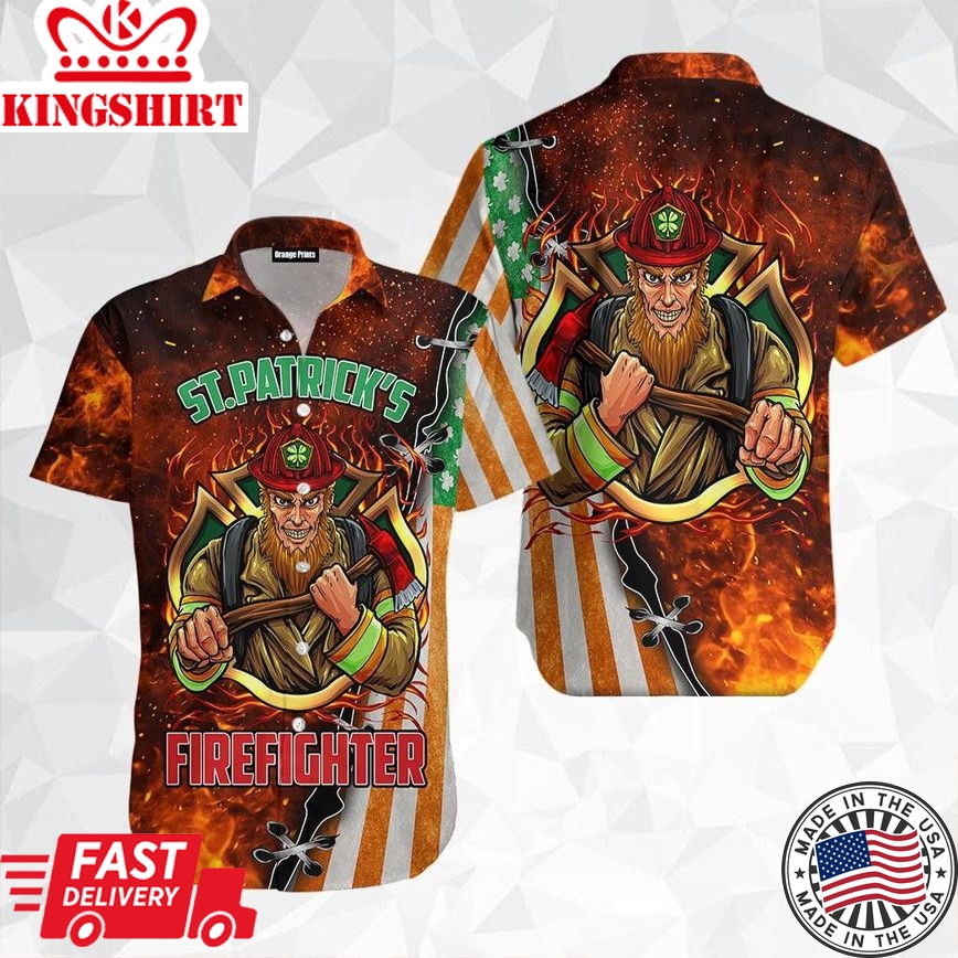 St Patrick?S Day Firefighter Trendy Hawaiian Shirt For