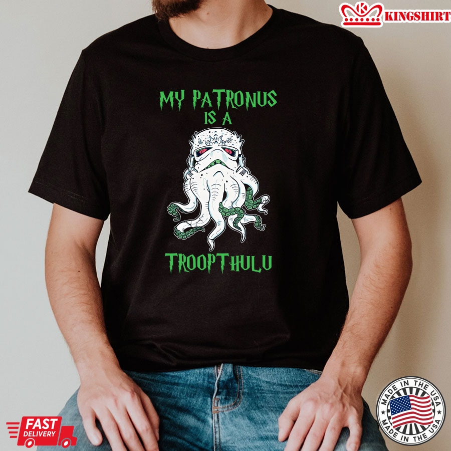 Star Wars Darth Vader My Patronus Is A Troopthulu T-Shirt