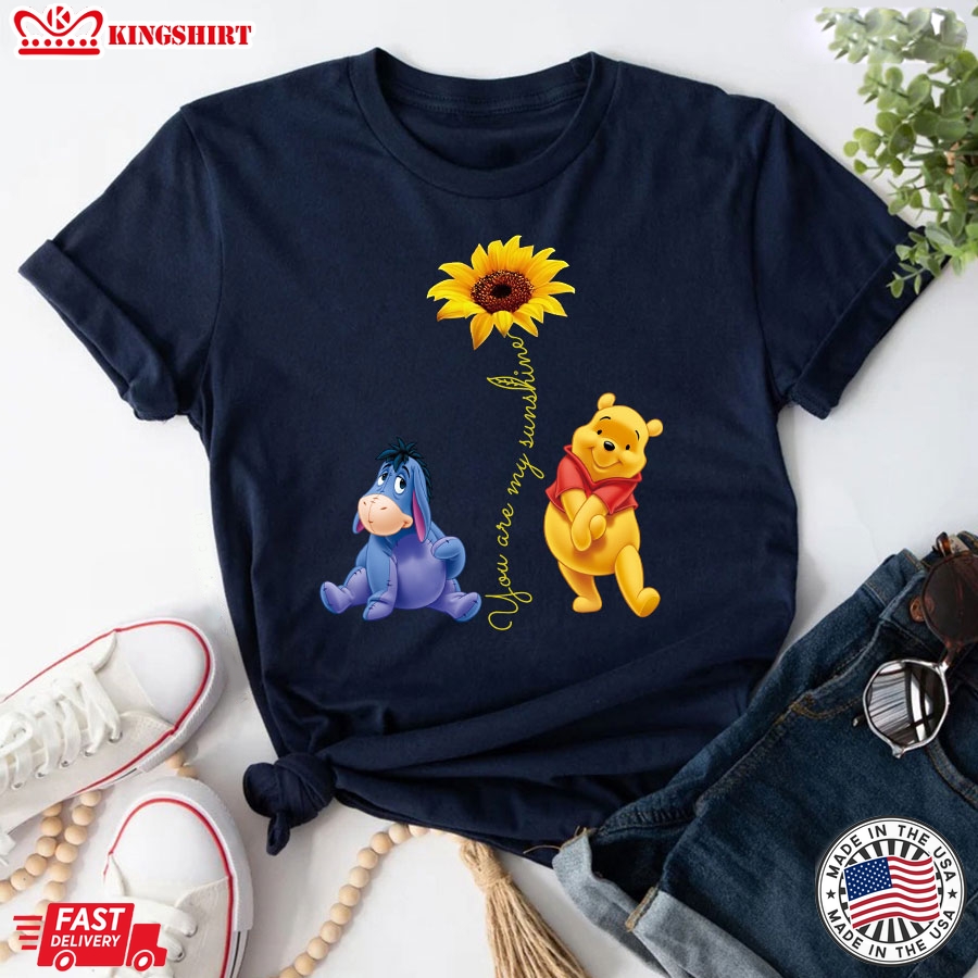 Sunflower Pooh And Eeyore You Are My Sunshine T-Shirt