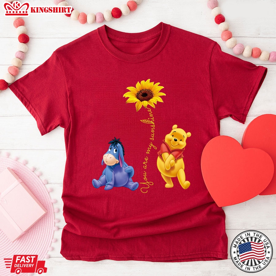 Sunflower Pooh And Eeyore You Are My Sunshine T-Shirt