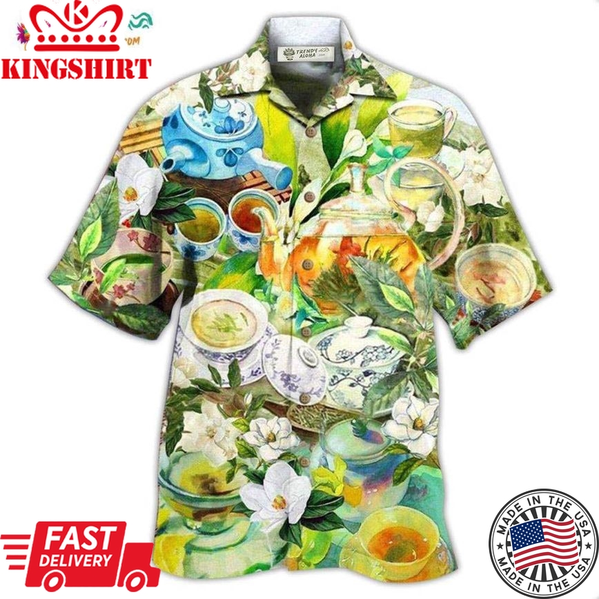 Tea Fresh Your Day With A Cup Of Tea Hawaiian Shirt