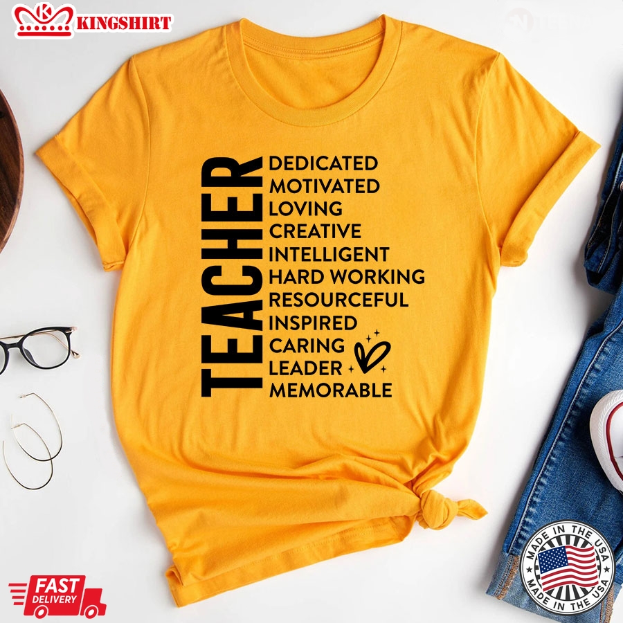 Teacher Dedicated Motivated Loving Creative Intelligent Hard Working Back To School T-Shirt