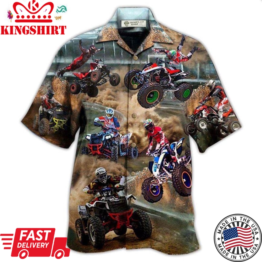 Terrain Vehicle Life Is Better With All Terrain Vehicle Hawaiian Shirt