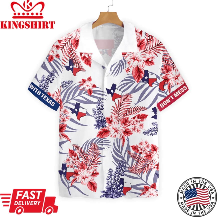 Texas Trendy Hawaiian Shirt Floral Bluebonnet DonT Mess With, Trendy Hawaiian Shirts For Men, Women