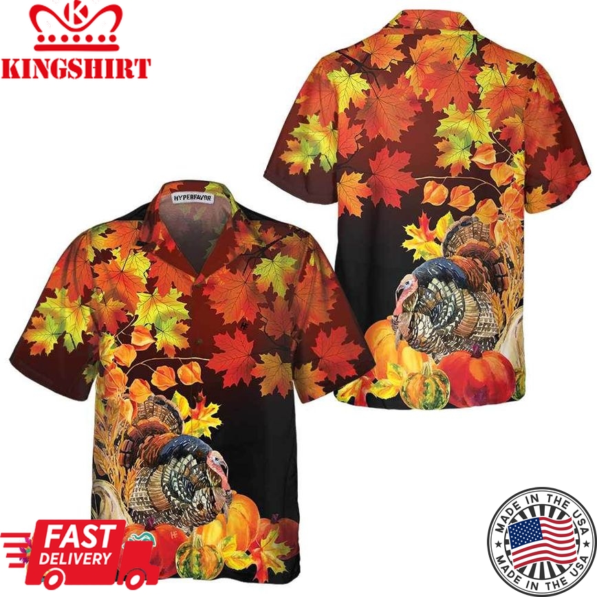 Thanksgiving Turkey Birds With Harvest Hawaiian Shirt, Thanksgiving Gobble Shirt, Funny Gift For Thanksgiving Day