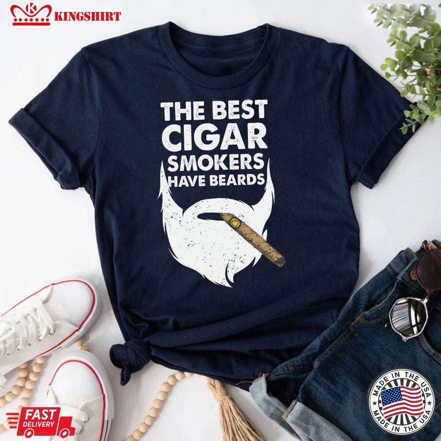 The Best Cigar Smokers Have Beards T-Shirt