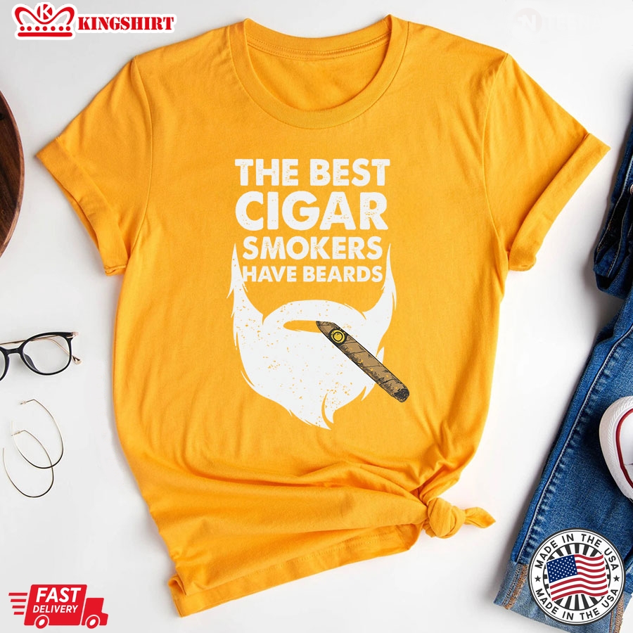 The Best Cigar Smokers Have Beards T-Shirt