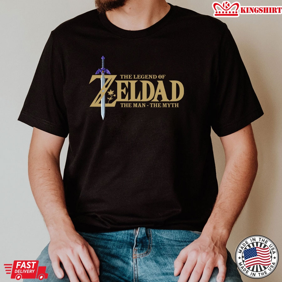 The Legend Of Zeldad The Man The Myth For Gamer T-Shirt