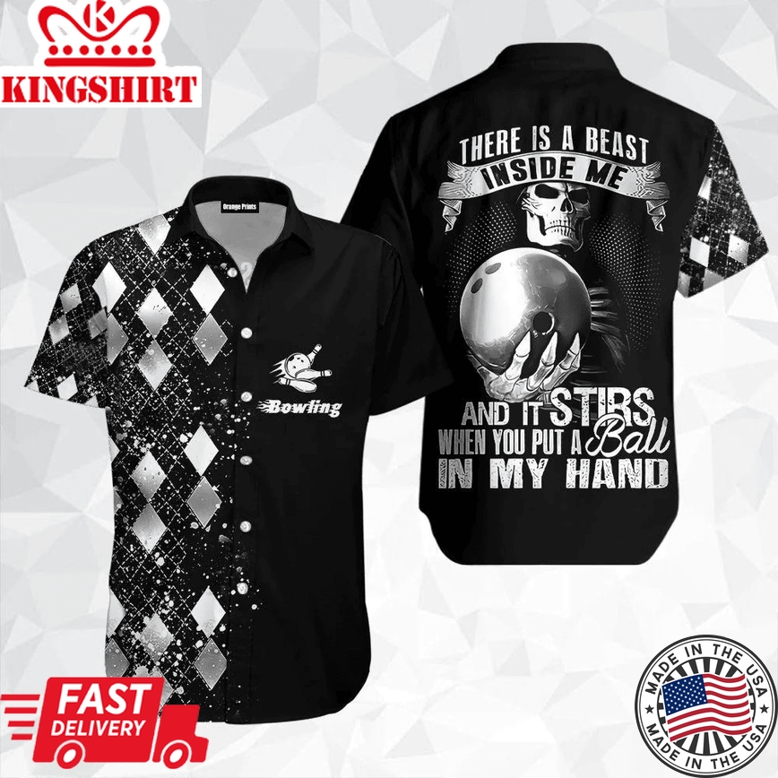 There Is A Beast Inside Me Silver Bowling Trendy Hawaiian Shirt For