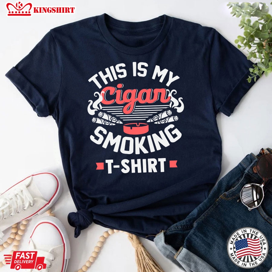 This Is My Cigar Smoking T-Shirt Cigar Lover T-Shirt